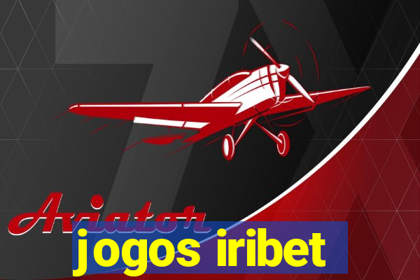 jogos iribet